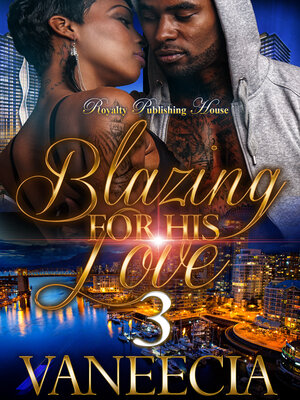 cover image of Blazing for His Love 3